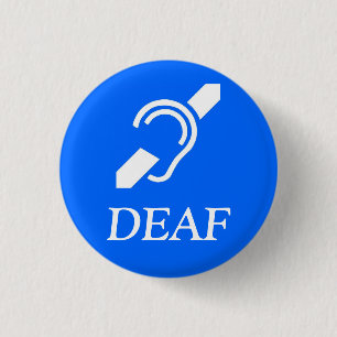 ISD Deaf 1 Inch Round Button