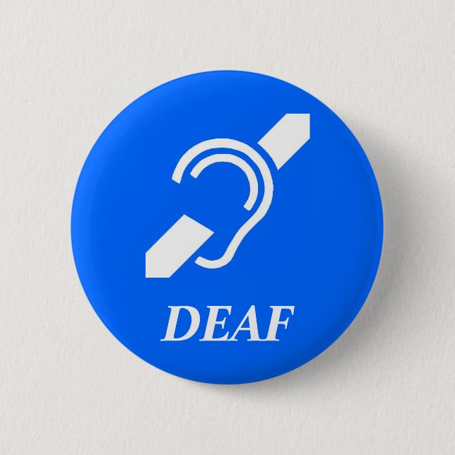 ISD DEAF 2 INCH ROUND BUTTON (Front)