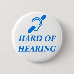 ISD Hard of Hearing, Blue on White 2 Inch Round Button