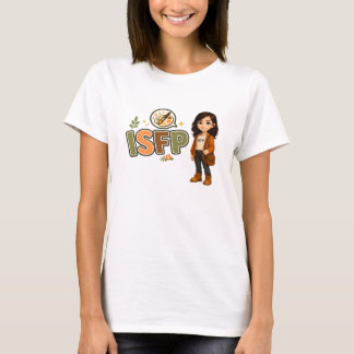 ISFP — The Free Artist T-Shirt