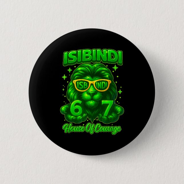 Isibindi House Of Courage School System 6 7 Funny  2 Inch Round Button (Front)