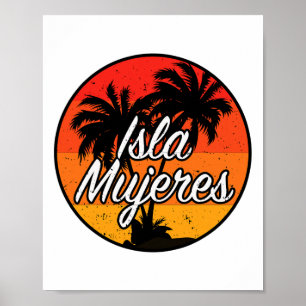 Isla Mujeres Vacation Travel Souvenir Gift  Poster