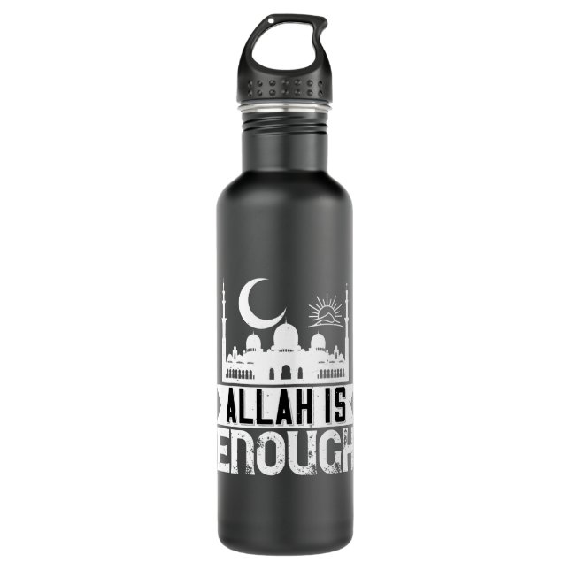 Islam - Allah Is Enough 710 Ml Water Bottle (Front)