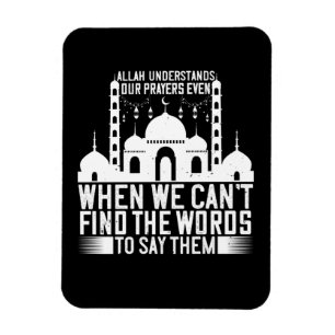Islam - Allah Understands Our Prayers Magnet