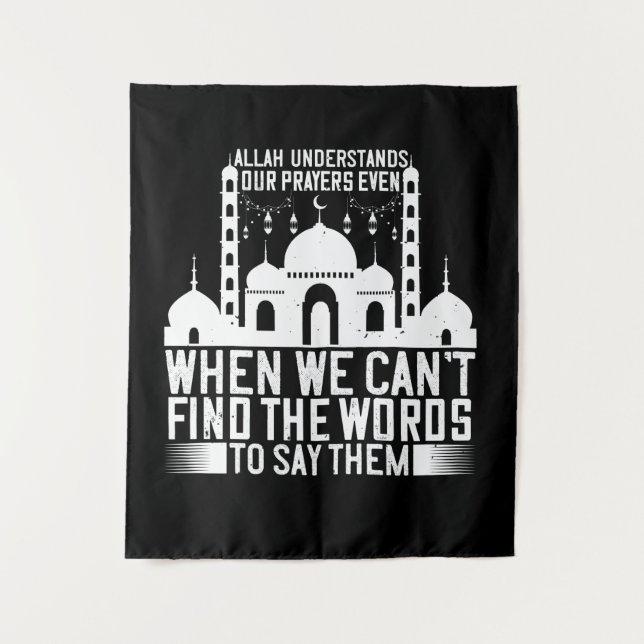 Islam - Allah Understands Our Prayers Tapestry (Front)