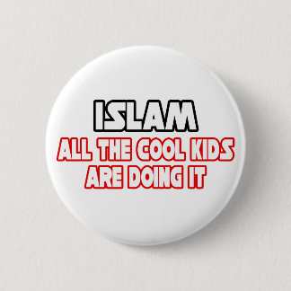 Islam...Cool Kids 2 Inch Round Button