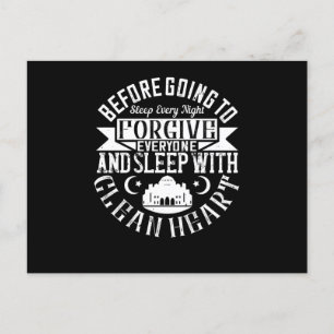 Islam -Forgive Everyone And Sleep With Clean Heart Postcard