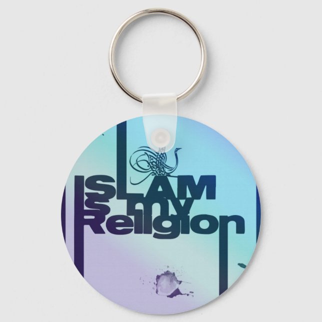 Islam is my Religion - Islamic  Arabic print Keychain (Front)