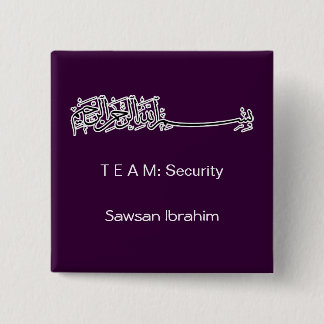 Islamic Islam Basmallah name team staff 2 Inch Square Button