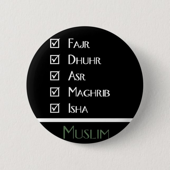 Islamic prayer - 5 times a day - Muslim print 2 Inch Round Button (Front)