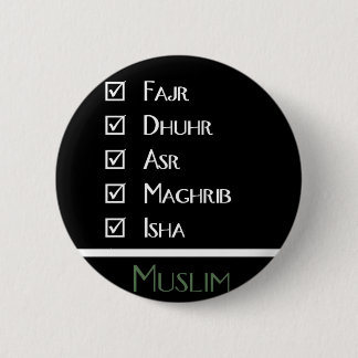 Islamic prayer - 5 times a day - Muslim print 2 Inch Round Button