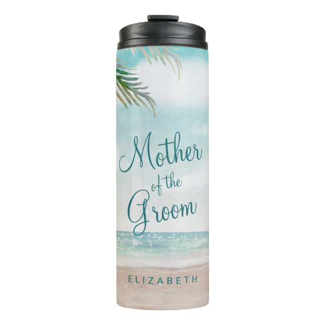 Island Breeze Painted Beach Mother of the Groom Thermal Tumbler (Front)
