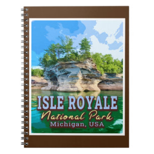 ISLE ROYALE NATIONAL PARK - MICHIGAN UNITED STATES NOTEBOOK