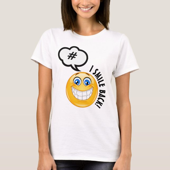 #ISmileBack TShirt (Front)