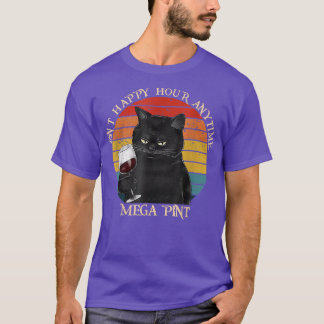 Isn't Happy Hour Anytime Mega P T-Shirt