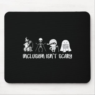 Isn't Scary Teacher Skeleton Ghost Cute Halloween  Mouse Pad