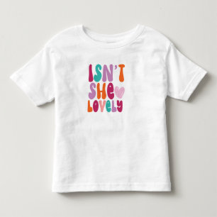 “Isn't She Lovely” Rainbow Toddler T-shirt