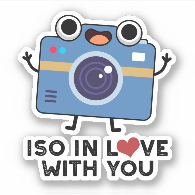 ISO In Love With You Funny Camera Pun  (Front)