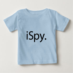 iSpy Baby T-Shirt