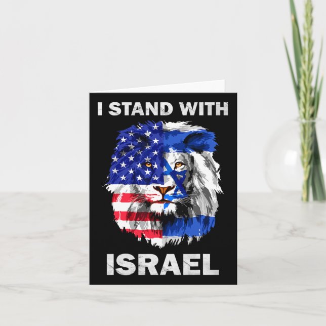 Israel And Usa Flag Lion I Stand With Israel  Card (Front)