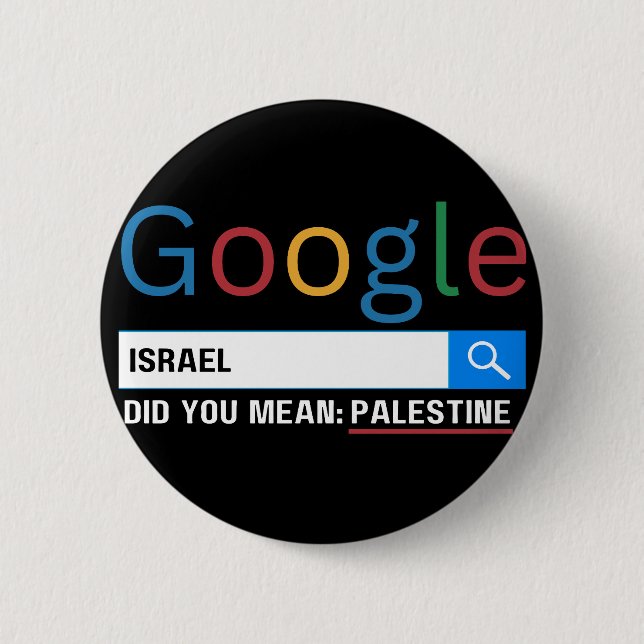 israel did you mean Palestine research graghic tee 2 Inch Round Button (Front)