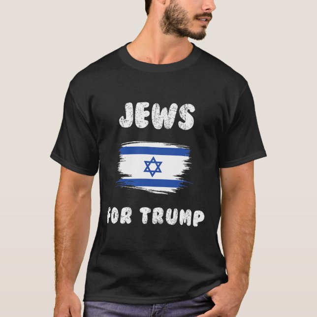 Israel Flag Jews For Trump  T-Shirt (Front)