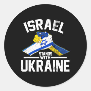 Israel Stands With Ukraine Ukrainian Israeli Flag  Classic Round Sticker