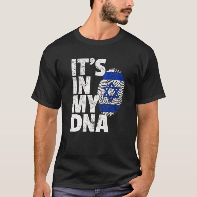 Israeli Israel Flag IT's IN MY DNA Christmas Gift T-Shirt (Front)
