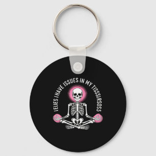 Issues In My Tissues Ehlers Danlos Syndrome Awaren Keychain