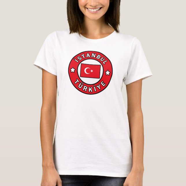 İstanbul Türkiye T-Shirt (Front)