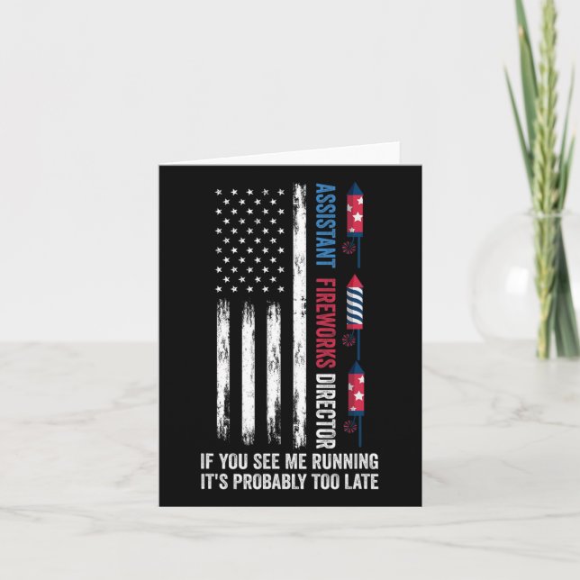 Istant Fireworks Director 4th Of July  Card (Front)