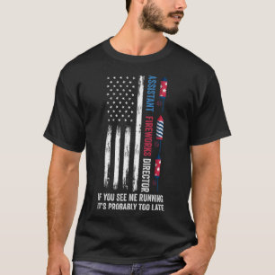 Istant Fireworks Director 4th Of July T-Shirt