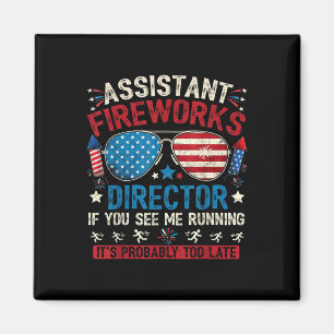 Istant Fireworks Director If You See July 4th Fire Magnet