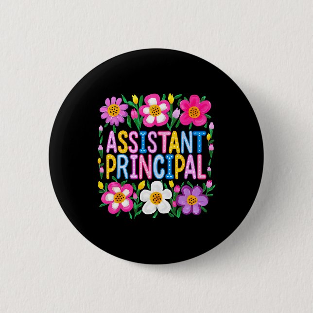 Istant Principal Ck To School Happy First Day Of S 2 Inch Round Button (Front)