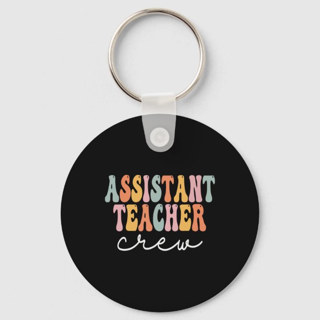 Istant Teacher Crew Retro Groovy First Day Of Scho Keychain (Front)