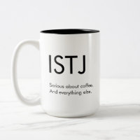 ISTJ Serious about everything Mug Gift
