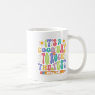 It#39;s A Good Day To Rock The Test Groovy Testing Coffee Mug