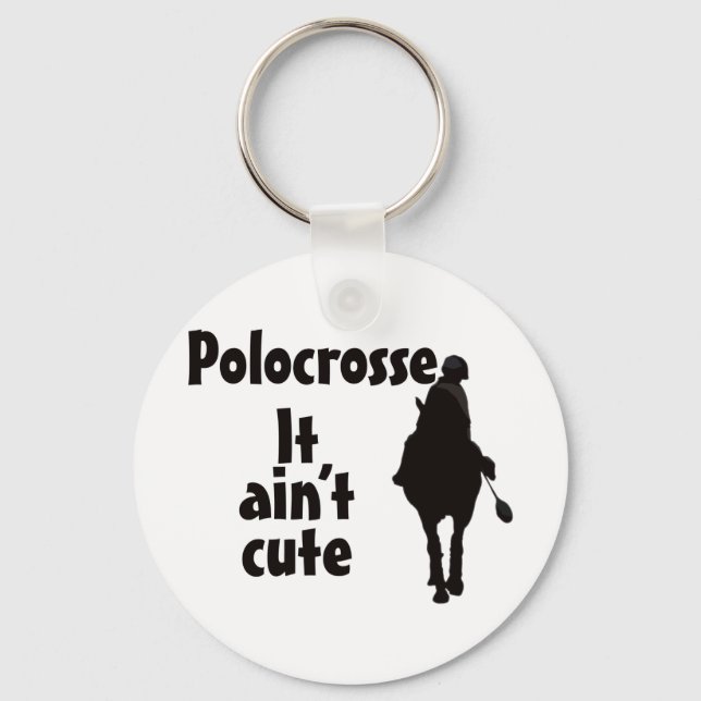 It Ain't Cute Keychain (Front)
