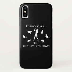 It Ain't Over 'Till The Cat Lady Sings Case-Mate iPhone Case