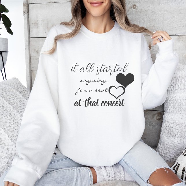 It All Started Arguing for a Seat Sweatshirt (Creator Uploaded)