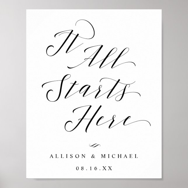 It All Starts Here Calligraphy Script Wedding Sign (Front)