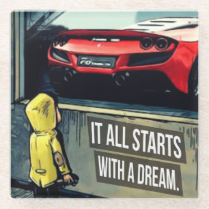 It All Starts With A Dream Motivational Quote Glass Coaster
