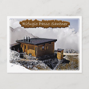 It - alpine hut Passo Santner - Dolomiti - Postcard