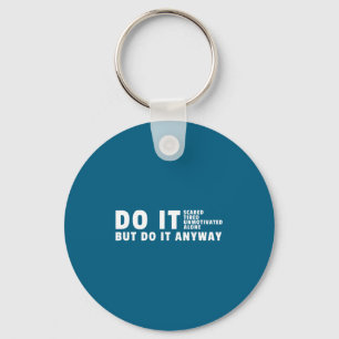 It Anyway Gym Motivation Bodybuilding Keychain