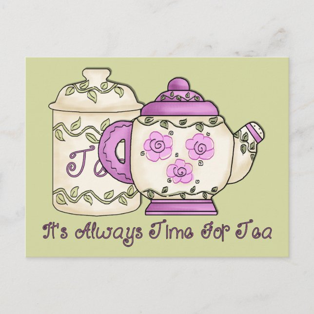 It's Always Time for Tea 2 Postcard (Front)