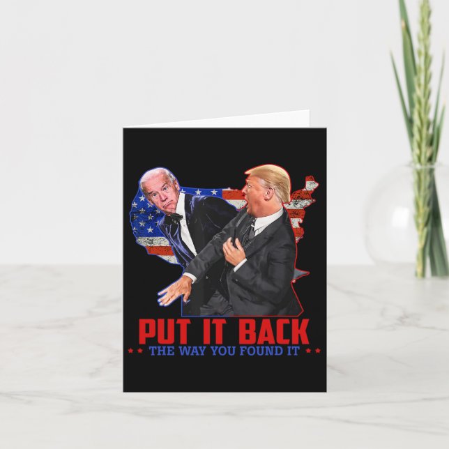It Back The Way You Found It Funny Trump Slap Anti Card (Front)