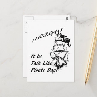 It be Talk Like a Pirate Day Postcard