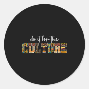 It Black Culture Black History Classic Round Sticker