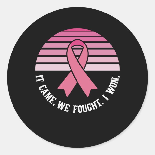 It Came We Fought I Won Breast Cancer Survivor Classic Round Sticker (Front)