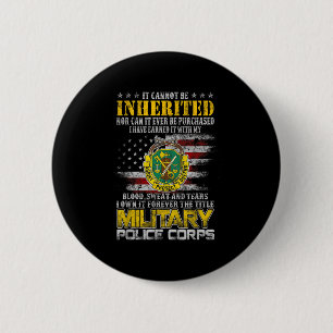 It Cannot Be Inherited Military Lice Veteran Day P 2 Inch Round Button